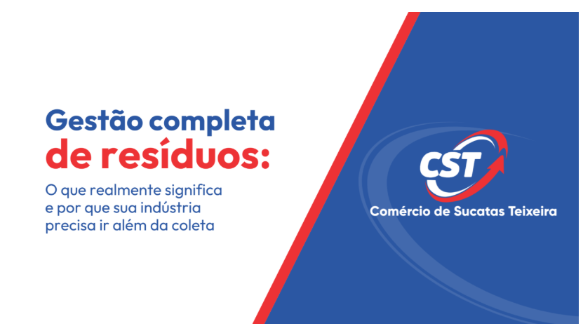 Gestão completa de resíduos - CST Sucatas